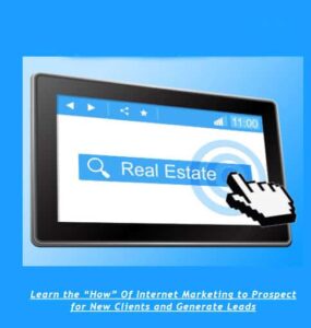 internet marketing for real estate agents a complete guide